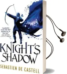 Knight'S Shadow: The Greatcoats Book 2 Audiobook download free by Sebastien De Castell