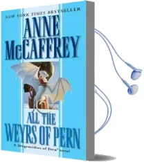 All the Weyrs of Pern Audiobook download free by Anne Mccaffrey