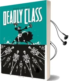 Deadly Class Volume 6 Audiobook download free by Rick Remender