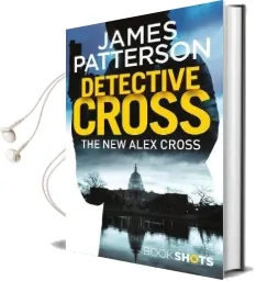 Detective Cross: Bookshots Audiobook download free by James Patterson