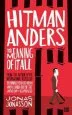 Audiobook Hitman Anders and the Meaning of it all author Jonas Jonasson