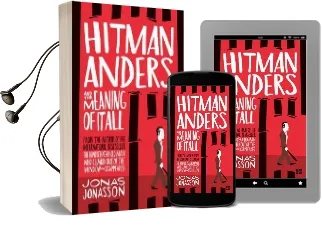 Hitman Anders and the Meaning of it all Audiobook download free by Jonas Jonasson
