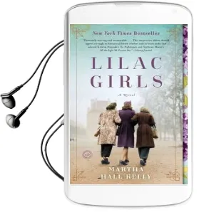 Lilac Girls Audiobook download free by Martha Hall Kelly