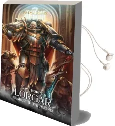 Lorgar: Bearer of the Word Audiobook download free by Gav Thorpe