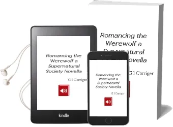Romancing the Werewolf: A Supernatural Society Novella Audiobook download free by G L Carriger