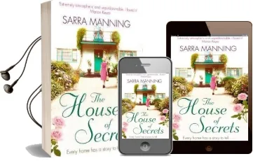The House of Secrets: A Beautiful and Gripping Story of Believing in Love and Second Chances Audiobook download free by Sarra Manning