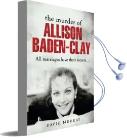 The Murder of Allison Baden-Clay Audiobook download free by David Murray