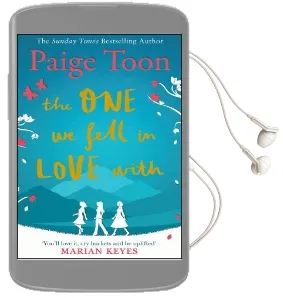 The one we Fell in Love With Audiobook download free by Paige Toon