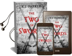 The two of Swords: Volume two Audiobook download free by K. J. Parker