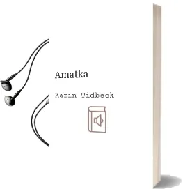 Amatka Audiobook download free by Karin Tidbeck