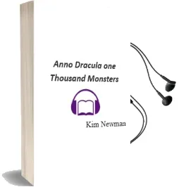 Anno Dracula - one Thousand Monsters Audiobook download free by Kim Newman