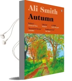 Autumn: Shortlisted for the man Booker Prize 2017 Audiobook download free by Ali Smith