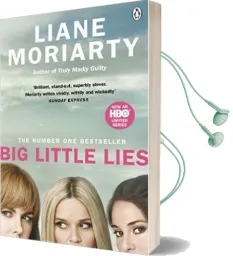 Big Little Lies: Now an hbo Limited Series Audiobook download free by Liane Moriarty
