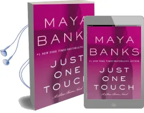 Just one Touch: A Slow Burn Novel Audiobook download free by Maya Banks