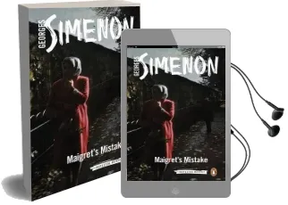 Maigret'S Mistake: Inspector Maigret #43 Audiobook download free by Georges Simenon