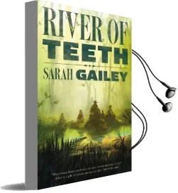 River of Teeth Audiobook download free by Sarah Gailey