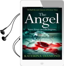 The Angel: A Shocking new Thriller - Read if you Dare! Audiobook download free by Katerina Diamond