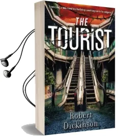 The Tourist Audiobook download free by Robert Dickinson