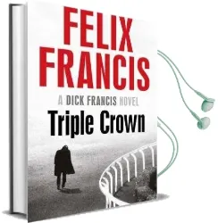 Triple Crown Audiobook download free by Felix Francis