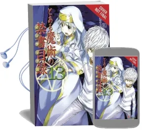A Certain Magical Index, Vol. 13 Audiobook download free by Kazuma Kamachi