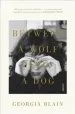 Audiobook Between a Wolf and a dog author Georgia Blain