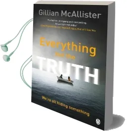 Everything but the Truth Audiobook download free by Gillian Mcallister