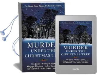 Murder Under the Christmas Tree: Ten Classic Crime Stories for the Festive Season Audiobook download free by Cecily Gayford