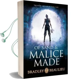 Of Sand and Malice Made Audiobook download free by Bradley Beaulieu