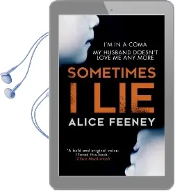 Sometimes i Lie: A Psychological Thriller With a Killer Twist You'Ll Never Forget Audiobook download free by Alice Feeney