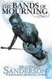 Audiobook The Bands of Mourning: A Mistborn Novel author Brandon Sanderson
