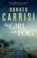 Audiobook The Girl in the fog: The Sunday Times Crime Book of the Month author Donato Carrisi