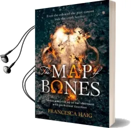 The map of Bones Audiobook download free by Francesca Haig