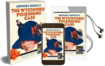 The Wychford Poisoning Case Audiobook download free by Anthony Berkeley
