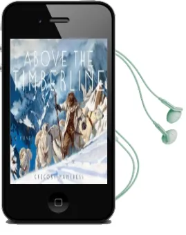 Above the Timberline Audiobook download free by Gregory Manchess