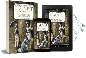 Amelia Peabody'S Egypt: A Compendium to her Journals Audiobook download free by Elizabeth Peters