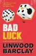 Audiobook Bad Luck: A Zack Walker Mystery #3 author Linwood Barclay
