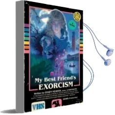 My Best Friend'S Exorcism Audiobook download free by Grady Hendrix