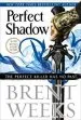 Audiobook Perfect Shadow: A Night Angel Novella author Brent Weeks