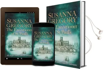 The Executioner of st Paul'S: The Twelfth Thomas Chaloner Adventure Audiobook download free by Susanna Gregory