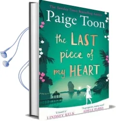 The Last Piece of my Heart Audiobook download free by Paige Toon