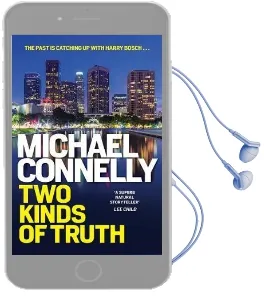 Two Kinds of Truth Audiobook download free by Michael Connelly