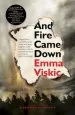 Audiobook And Fire Came Down author Emma Viskic