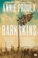 Audiobook Barkskins: Longlisted for the Baileys Women'S Prize for Fiction 2017 author Annie Proulx