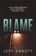 Audiobook Blame: The Addictive Psychological Thriller That Grips you to the Final Twist author Jeff Abbott
