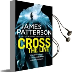 Cross the Line: (Alex Cross 24) Audiobook download free by James Patterson