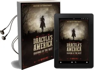 Dracula'S America: Shadows of the West: A Wargame Audiobook download free by Ru Mor