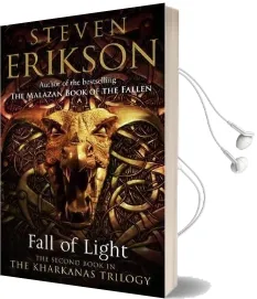 Fall of Light: The Second Book in the Kharkanas Trilogy Audiobook download free by Steven Erikson