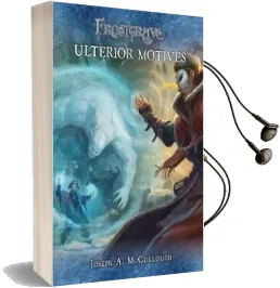 Frostgrave: Ulterior Motives Audiobook download free by Joseph A. Mccullough