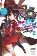 Audiobook Konosuba: God'S Blessing on This Wonderful World!, Vol. 2 (Light Novel): Love, Witches & Other Delusions! author Natsume Akatsuki