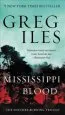 Audiobook Mississippi Blood: The Natchez Burning Trilogy author Greg Iles